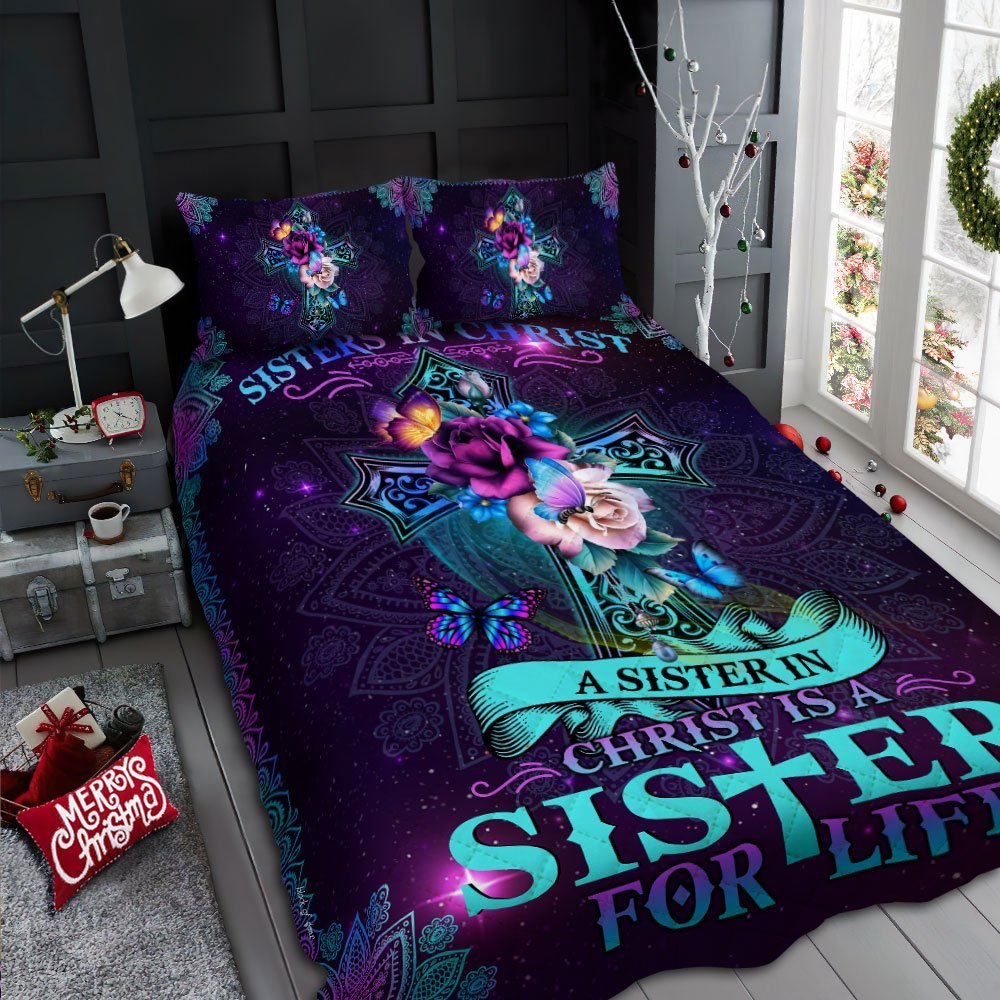 Sisters In Christ Quilt Bedding Set