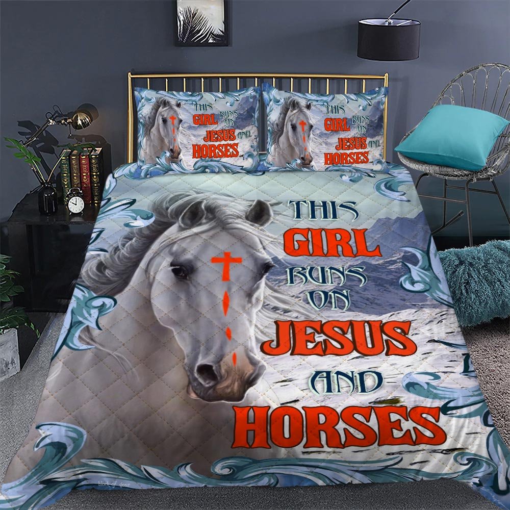 This Girl Runs On Jesus And Horses Quilt Bedding Set