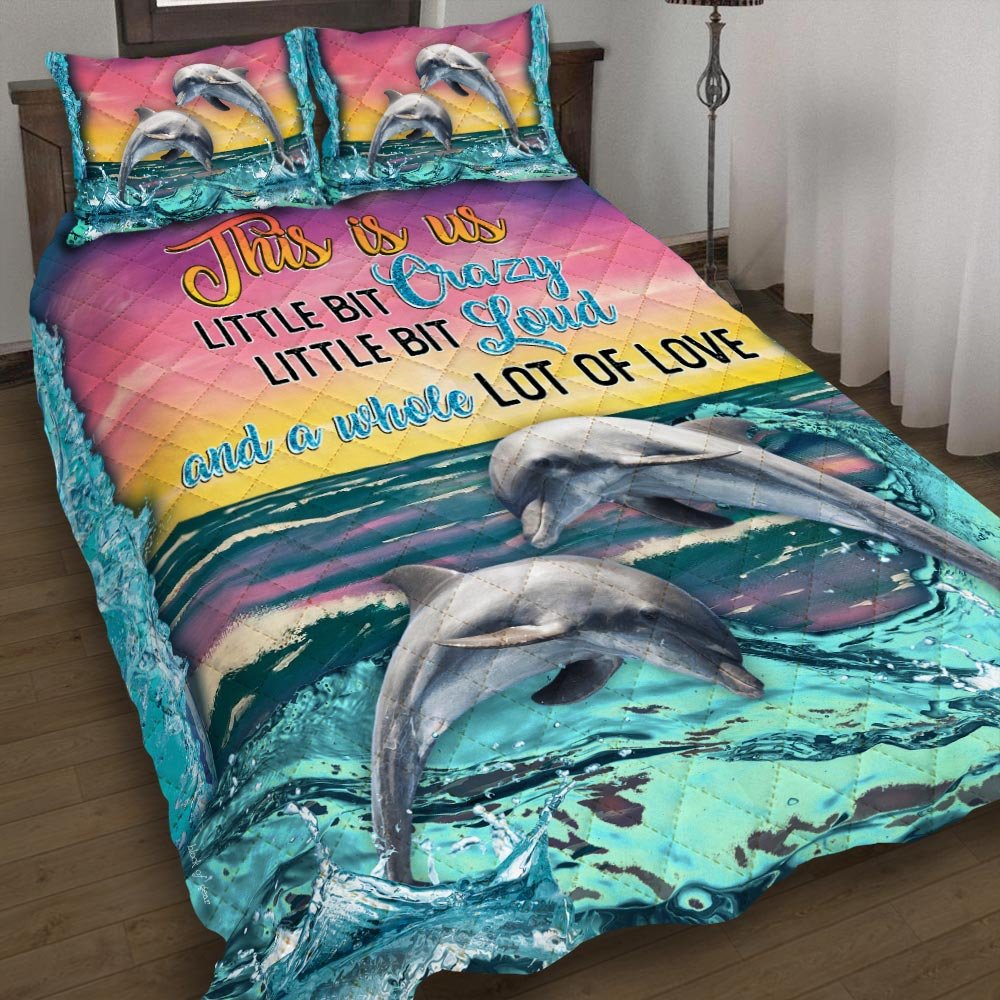 This Is Us Little Bit Crazy Dolphin Quilt Bet Set