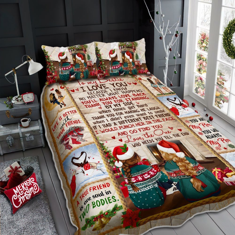 To My Bestie Quilt Bedding Set Best Friend Bff Friendship Christmas Qnn612qs