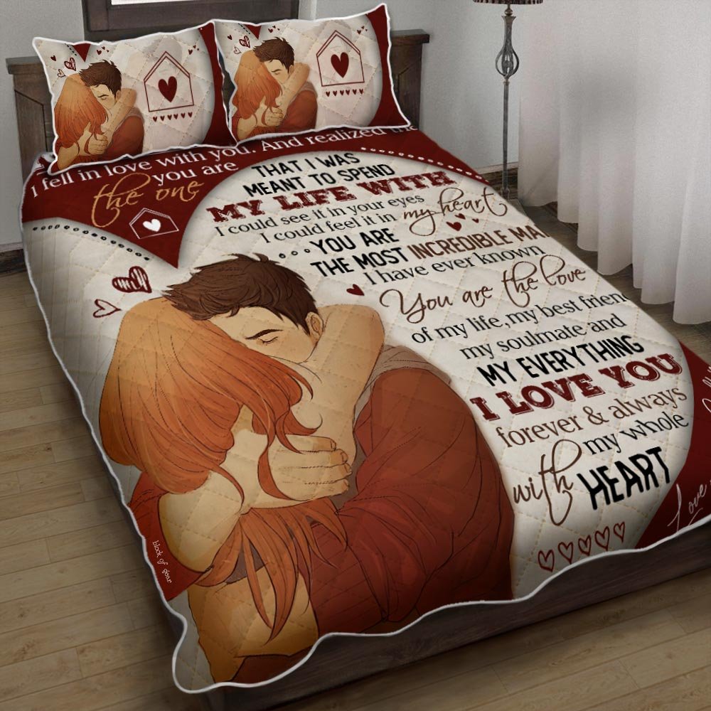 To My Boyfriend You Are The Love Of My Life Quilt Bedding Set