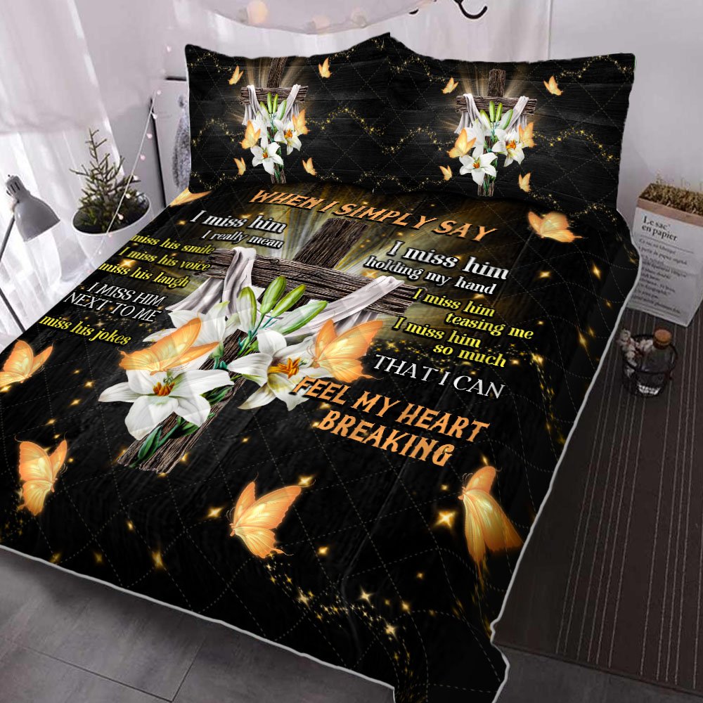 To My Husband In Heaven I Miss You So Quilt Bedding Set Mtv12qs