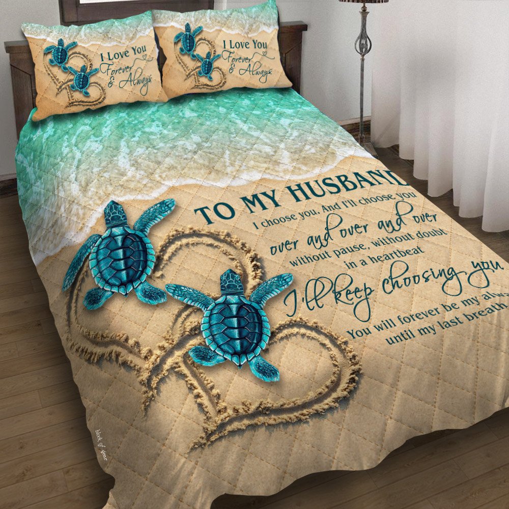 To My Husband Sea Turtle Couple Quilt Bedding Set