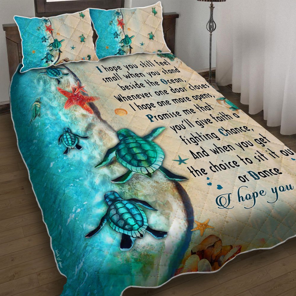 Turtie I Hope You Dance Quilt Bedding Set