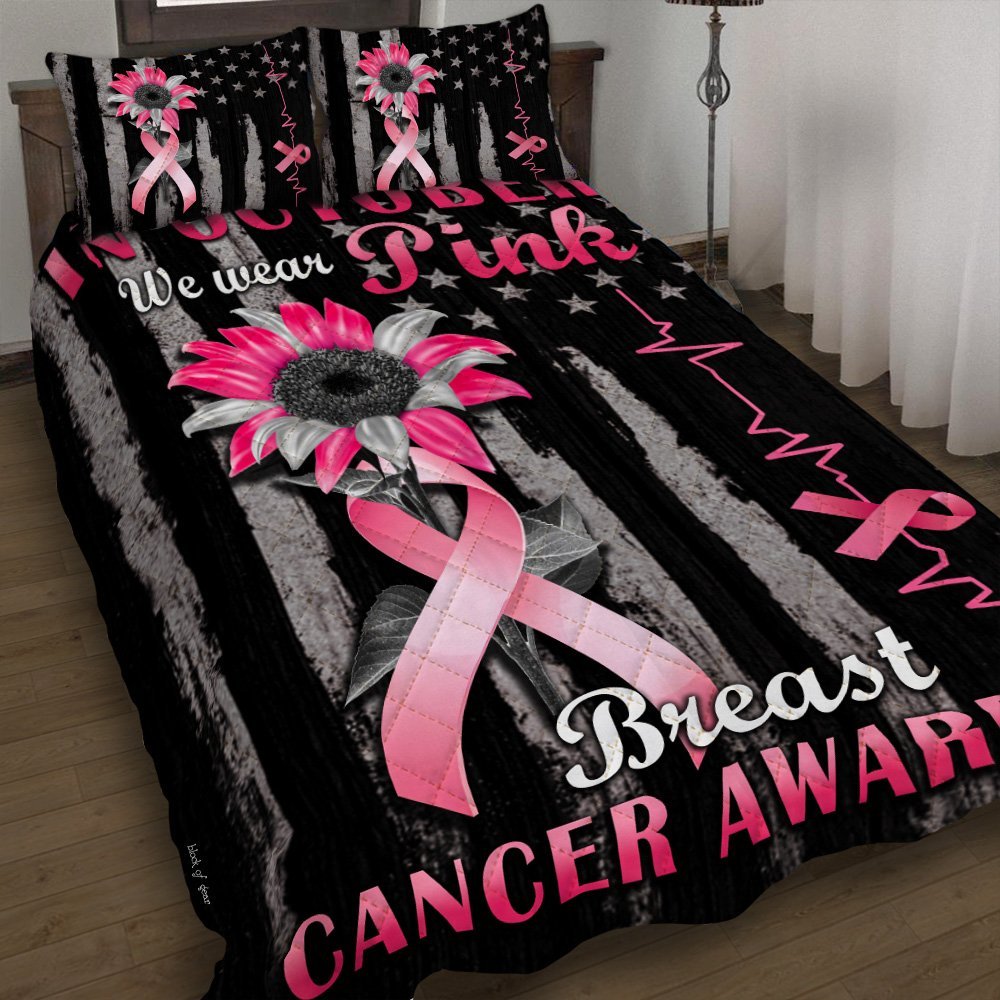 Wear Pink Breast Cancer Awareness Quilt Bedding Set