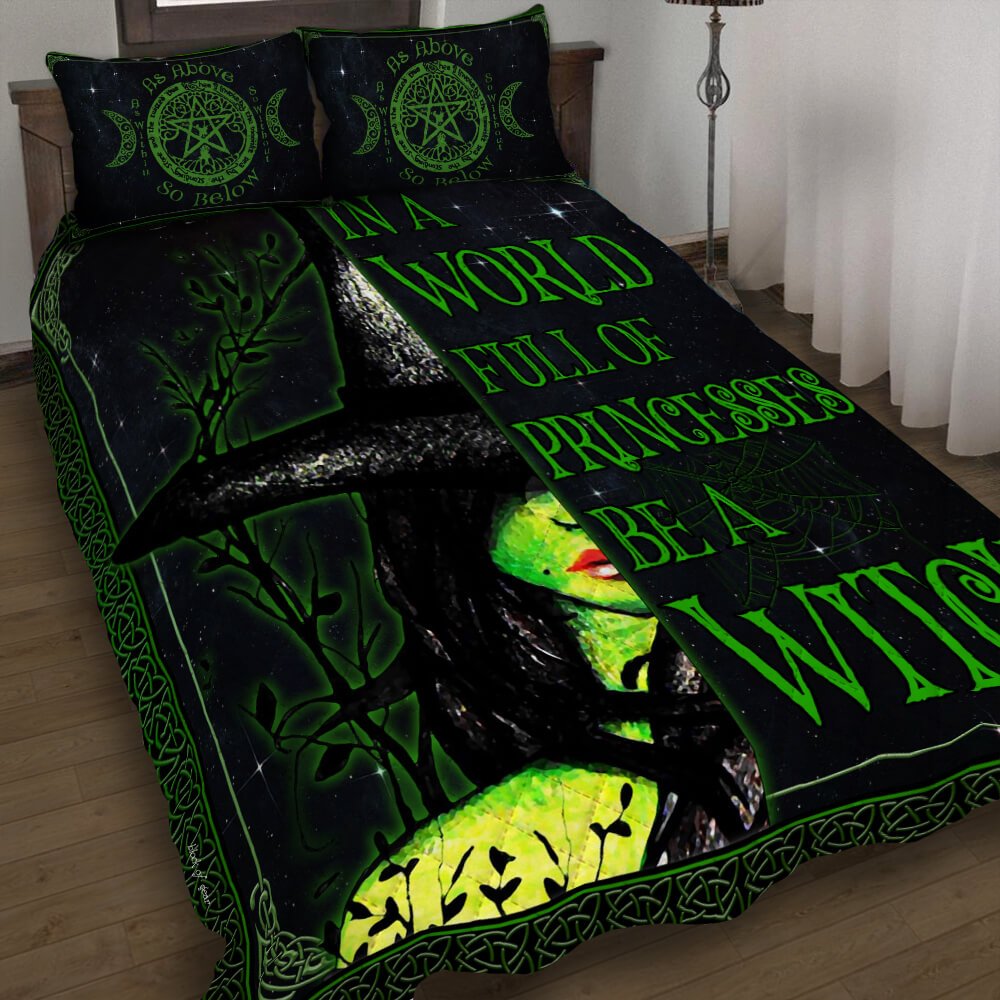 Witch In A World Full Of Princess Be A Witch Quilt Bedding Set-eybyh