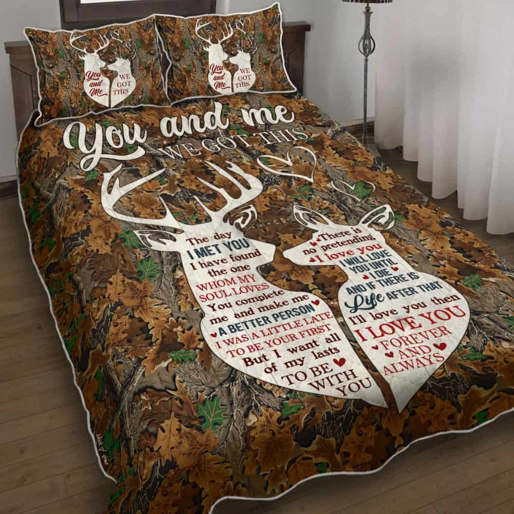 You Complete Me And Make Me A Better Person Deer Hunting Quilt Bedding Set