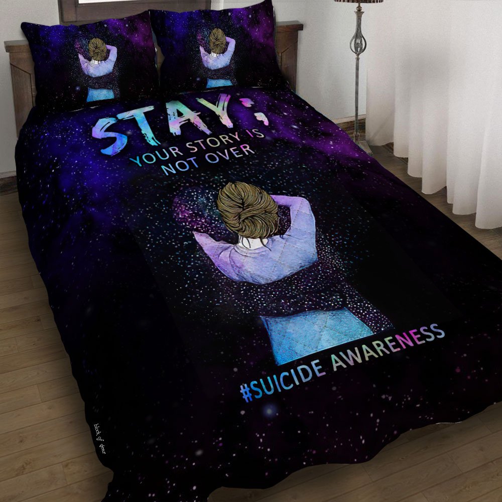 Your Story Is Not Over Suicide Prevention Quilt Bedding Set