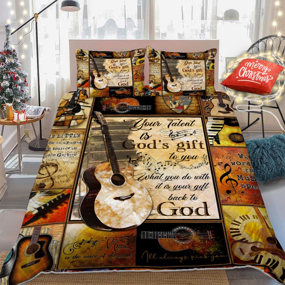 Your Talent Is Gods Gift Guitar Quilt Bedding Set