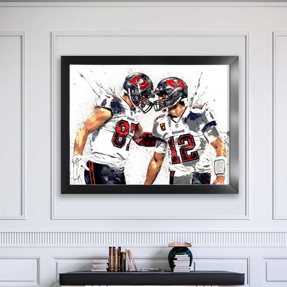 Tom Brady And Rob Gronkowski Poster Tampa Bay Buccaneers 2