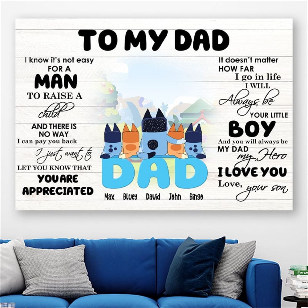 Bluey To My Dad Personalized Custom Canvas Poster