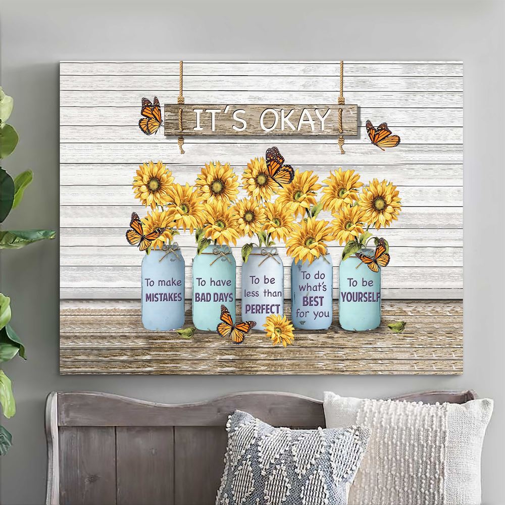 Butterfly Sunflower Its Okay To Make Mistakes Canvas Wall Art