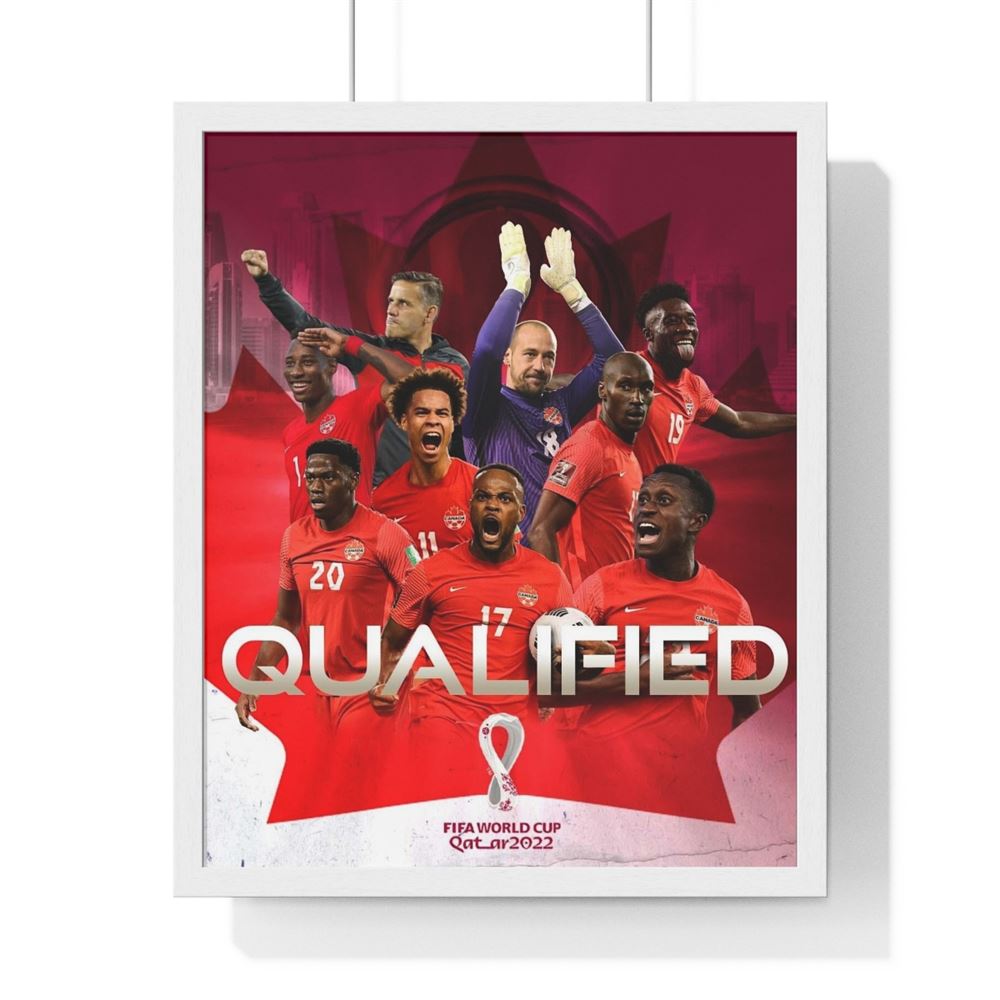 Canada 2022 Mens Qualified For The World Cup Poster