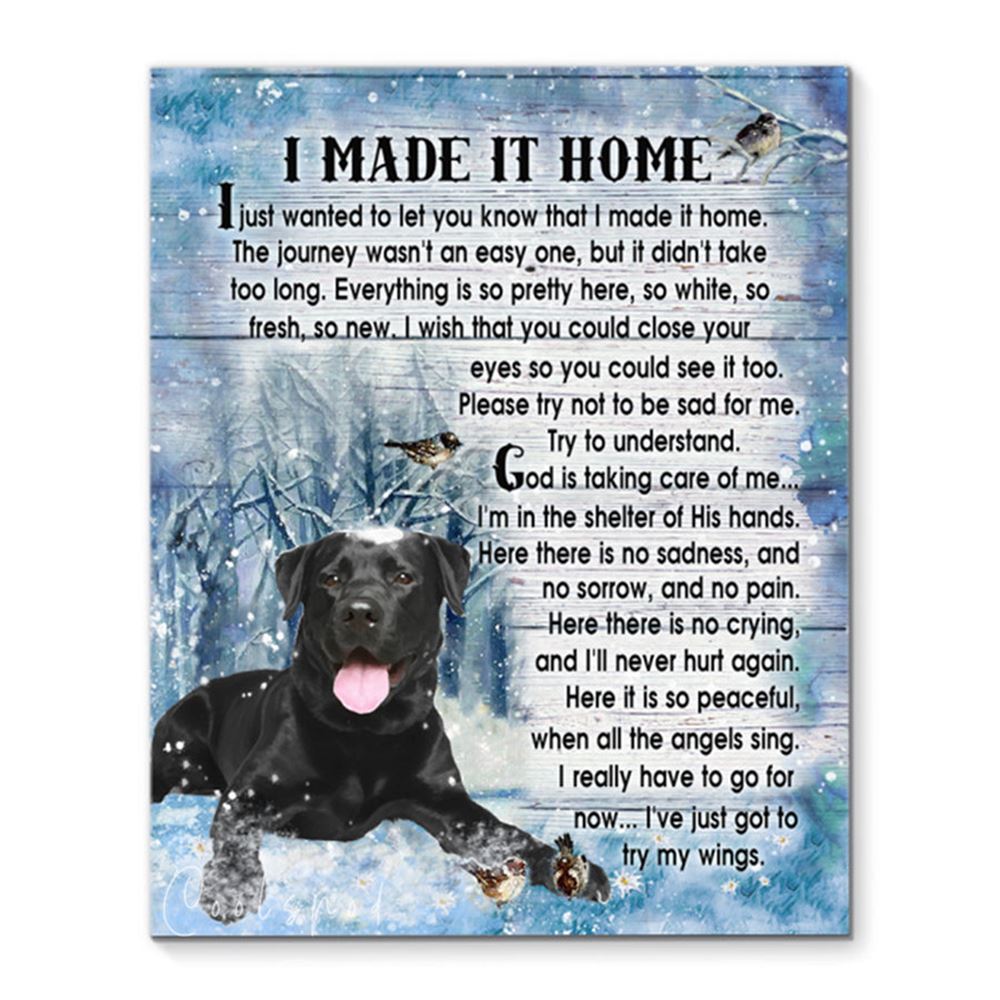 Canvas - Black Labrador - I Made It Home