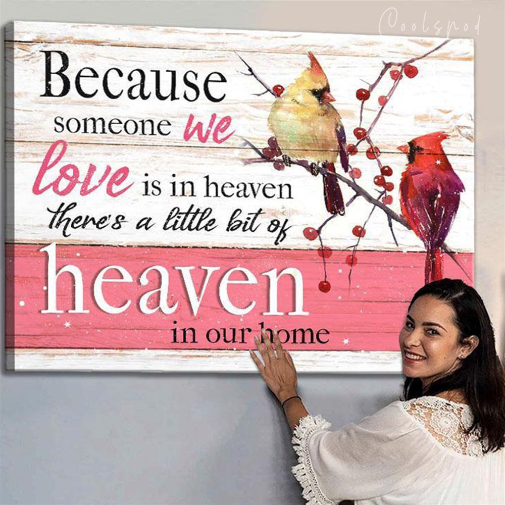 Canvas - Cardinal - Because Someone We Love Is In Heaven Ver2