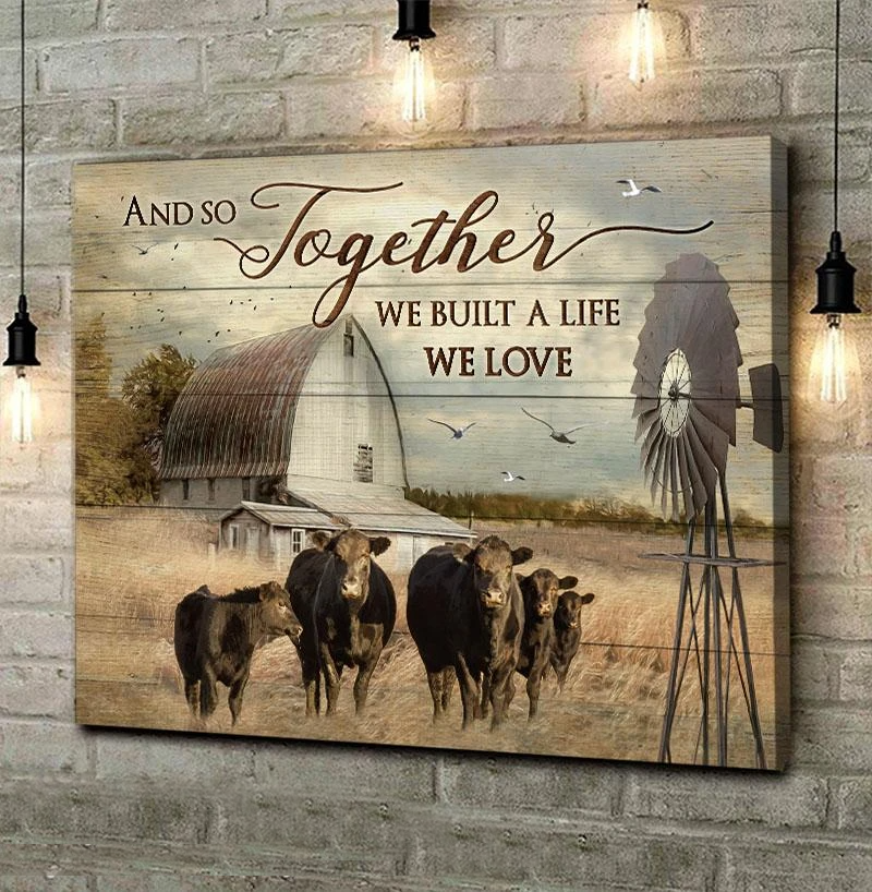 Canvas Wall Art Print Wall Decor Farm Canvas Print - Cow We Built A Life We Love