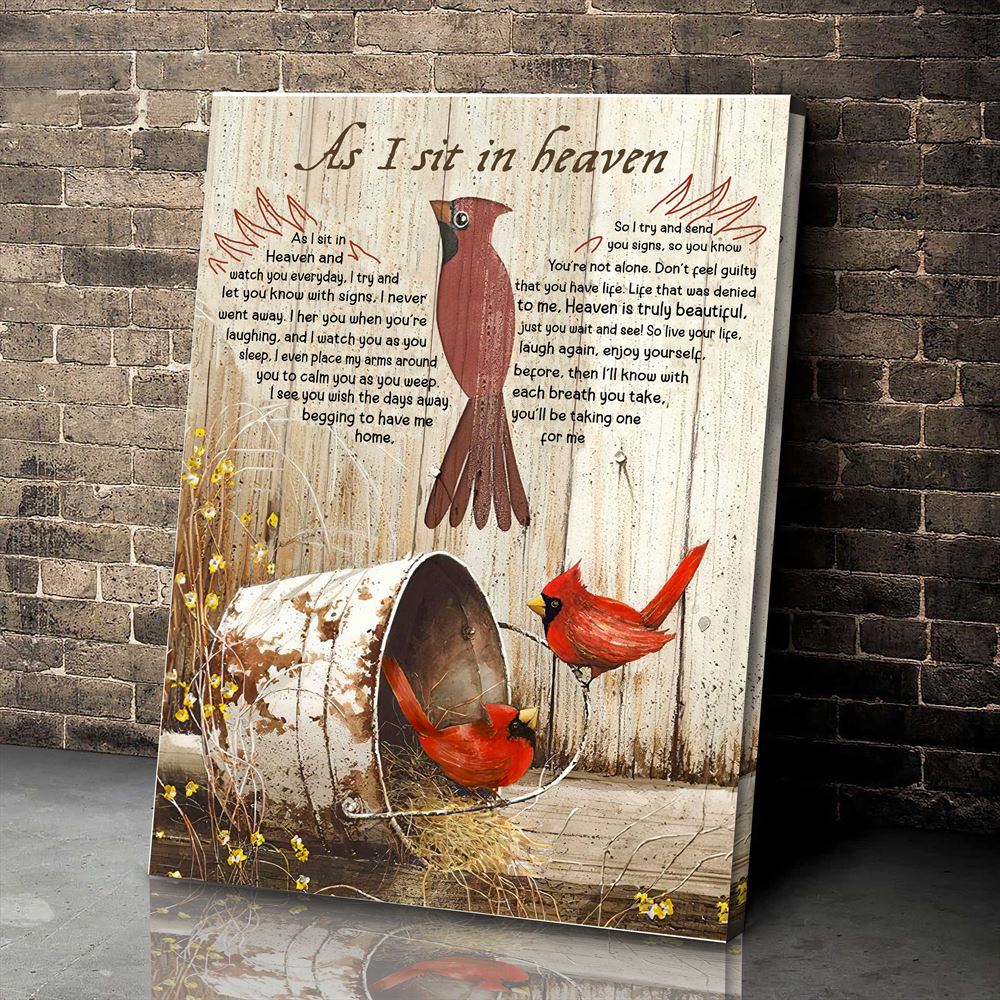 Cardinal As I Sit In Heaven Wall Art Canvas Memorial Gift Wall Art Canvas