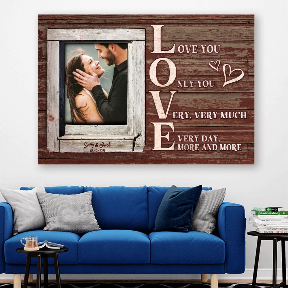 Couple Love You Only You Personalized Wall Art Canvasposter Valentines Gift For Couple