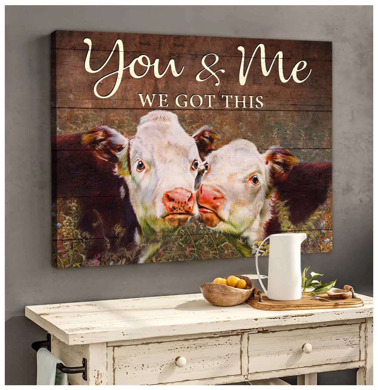 Cow Canvas You And Me We Got This Farmhouse Wall Art Wall Decor Couple Gift Idea