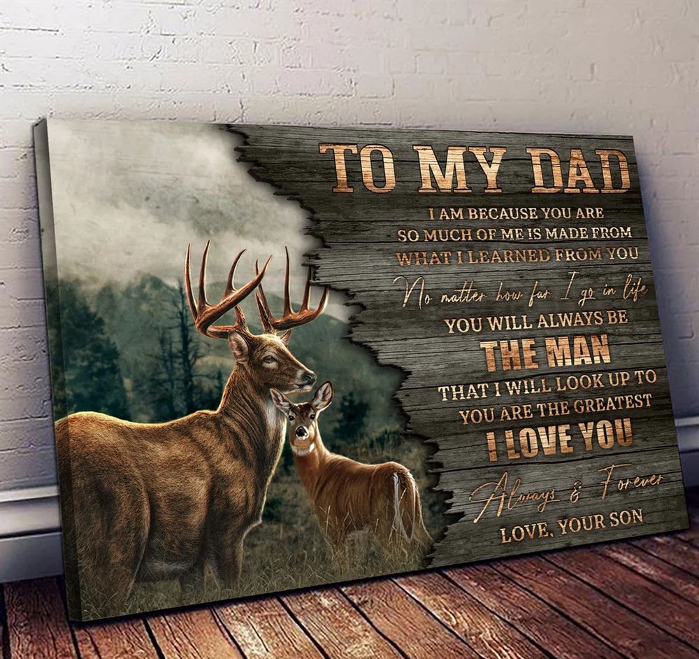 Customized Deer Hunting Canvas For Fathers Day Gift For Dad From Son Wall Art For Hunting Lovers