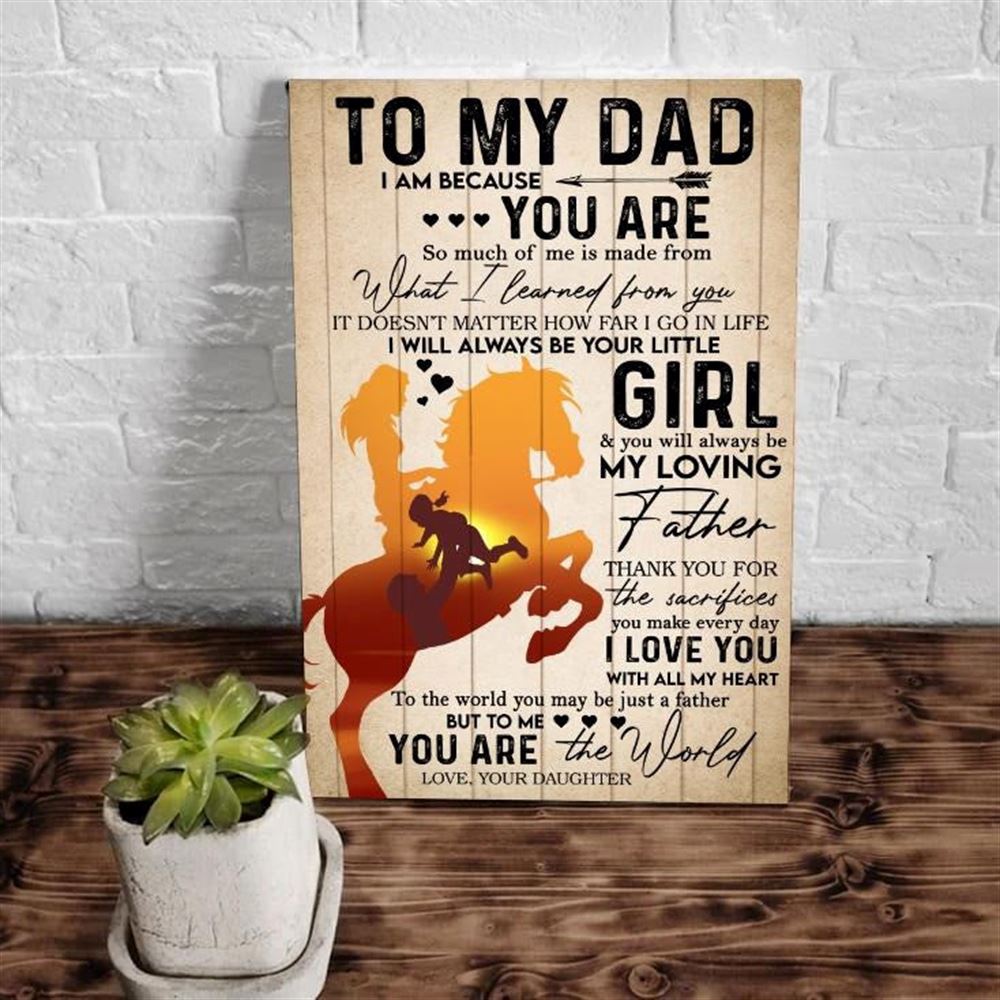 Customized Horse Canvas For Fathers Day Gift From Daughter To My Dad Horse Wall Art