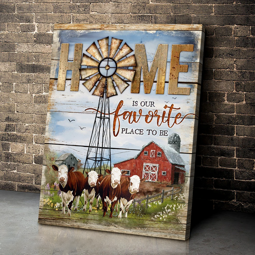 Farm Hereford Cattle Canvas - Home Is Our Favorite Place To Be