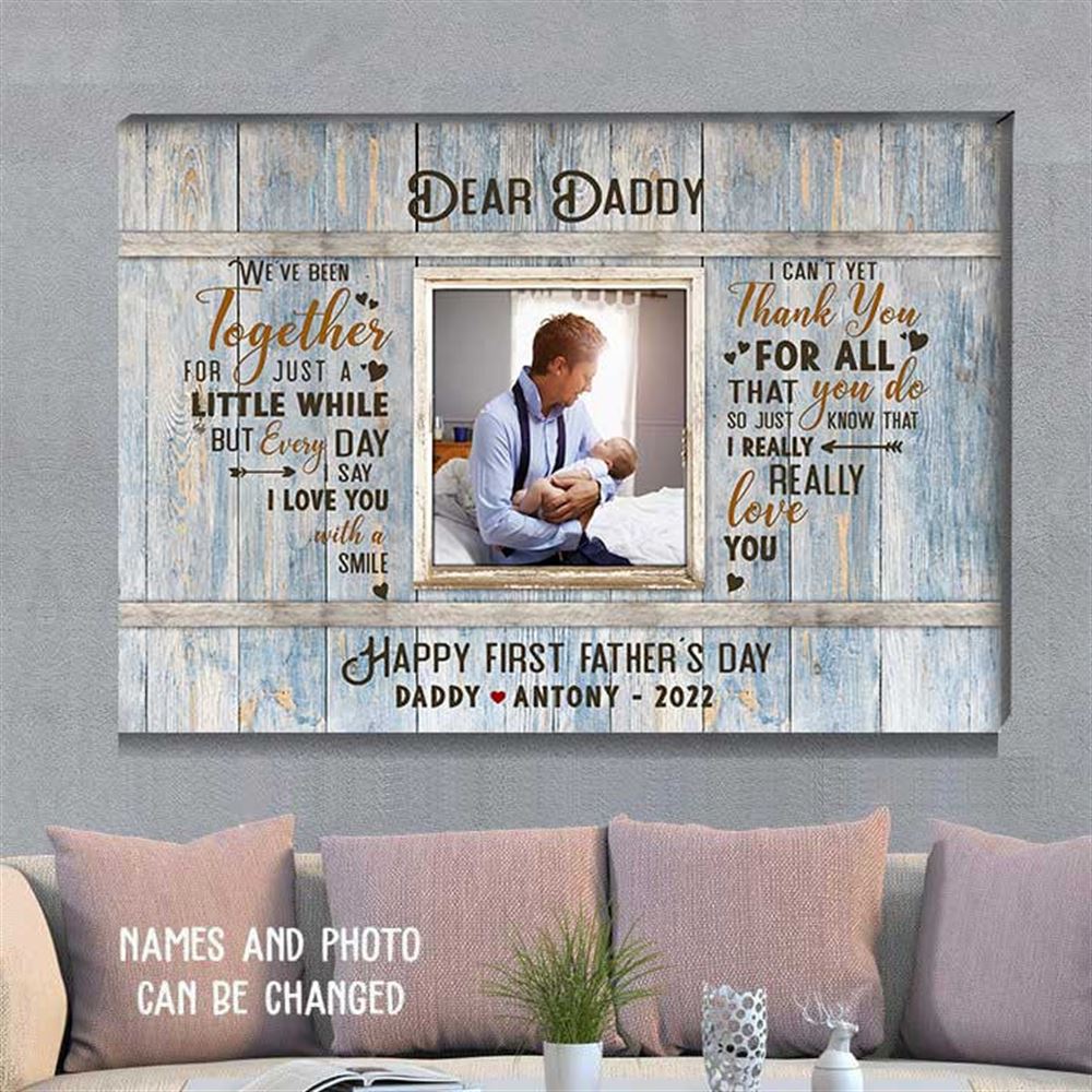 First Fathers Day Gift Personalized Fathers Day Canvas For New Dad Gift Gift From Son And Daughter W