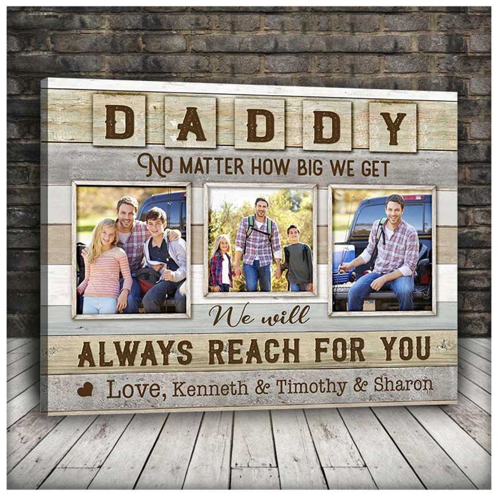 Gift For Dad Fathers Day Canvas Custom Photo Daddy And Kids Canvas We Will Always Reach For You Livi