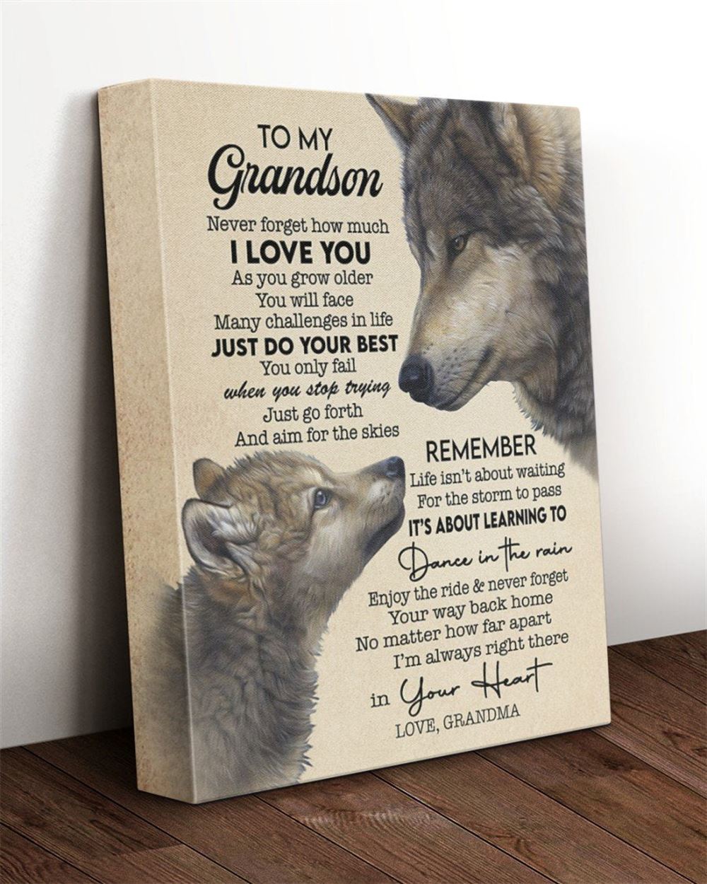 Grandson Canvas To My Grandson Never Forget How Much I Love You As You Grow Older Wolf Canvas