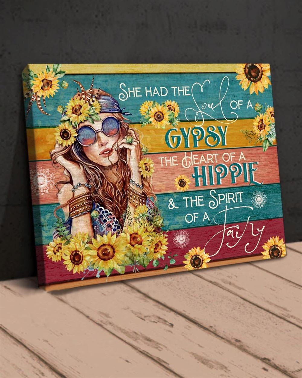 Hippie She Had The Soul Of A Gypsy Wall Art Canvas