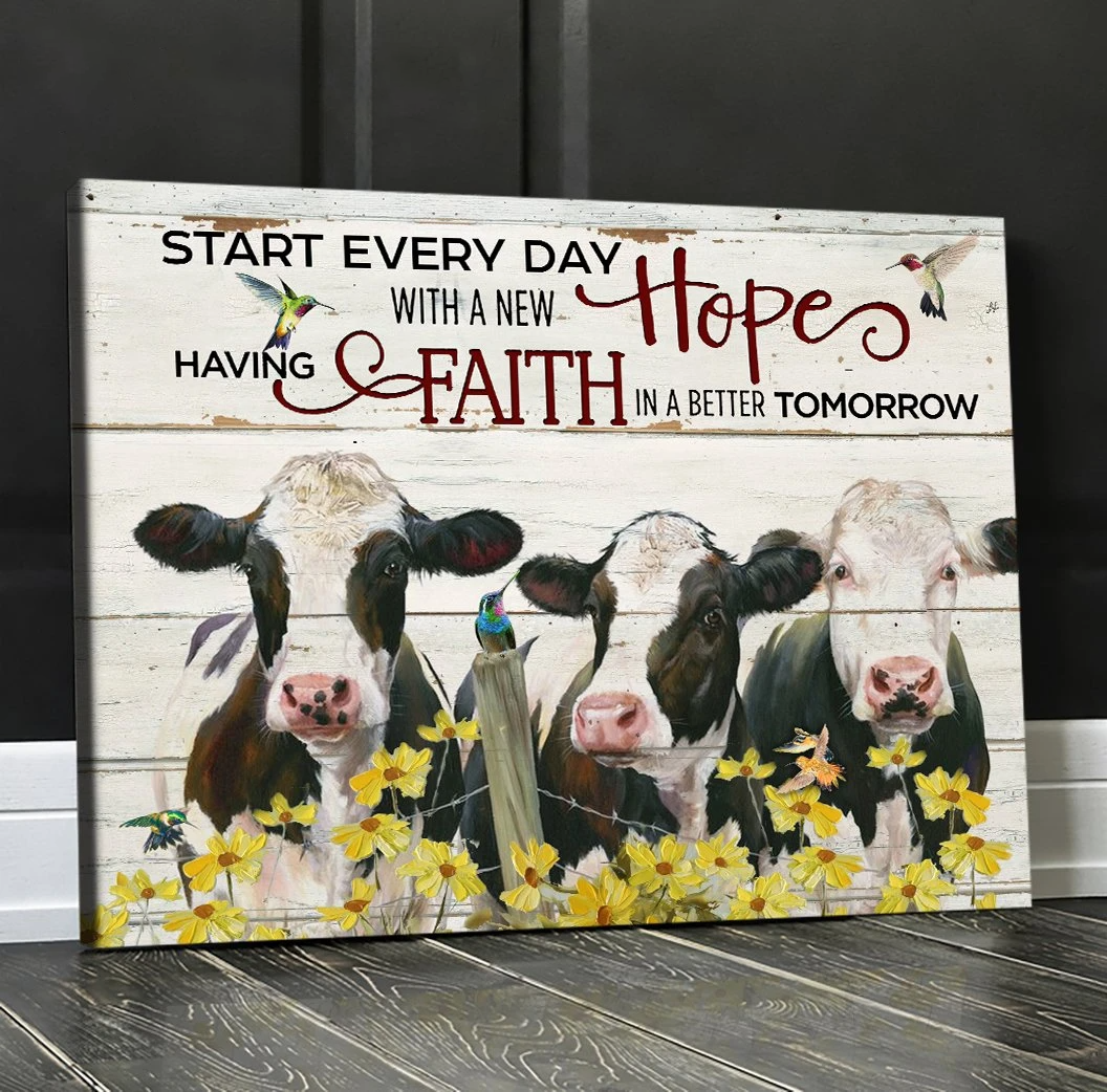 Holstein Cattle Canvas Hanging Wall Decor - Start Every Day With A New Hope