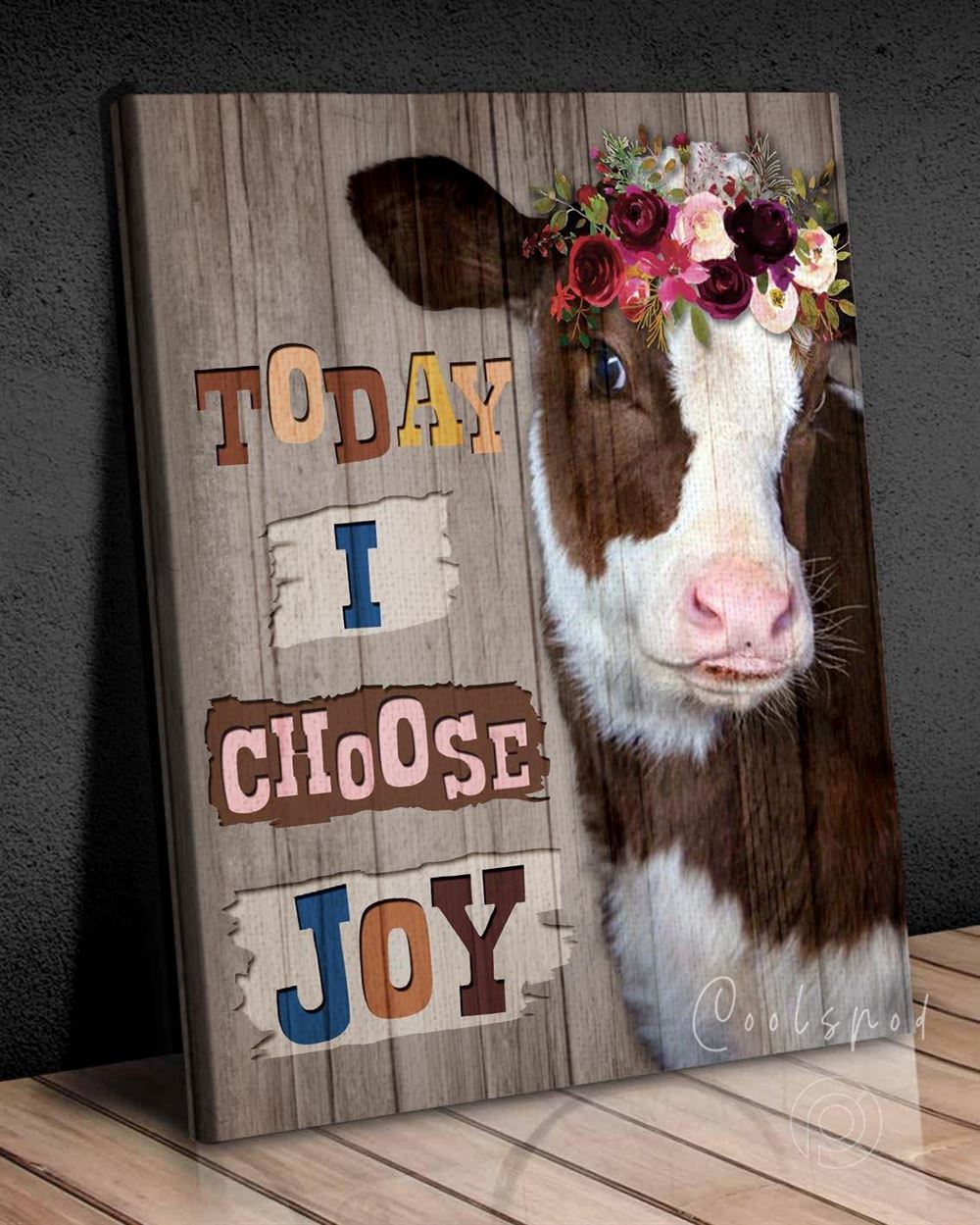 Holstein Cow With Flower Wall Art Canvas Today I Choose Joy Canvas