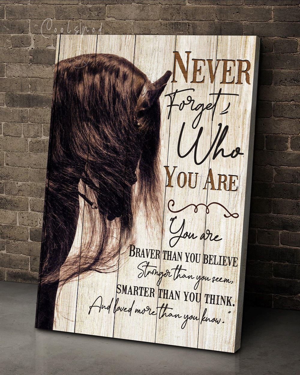 Horse Never Forgot Who You Are Wall Art Canvas