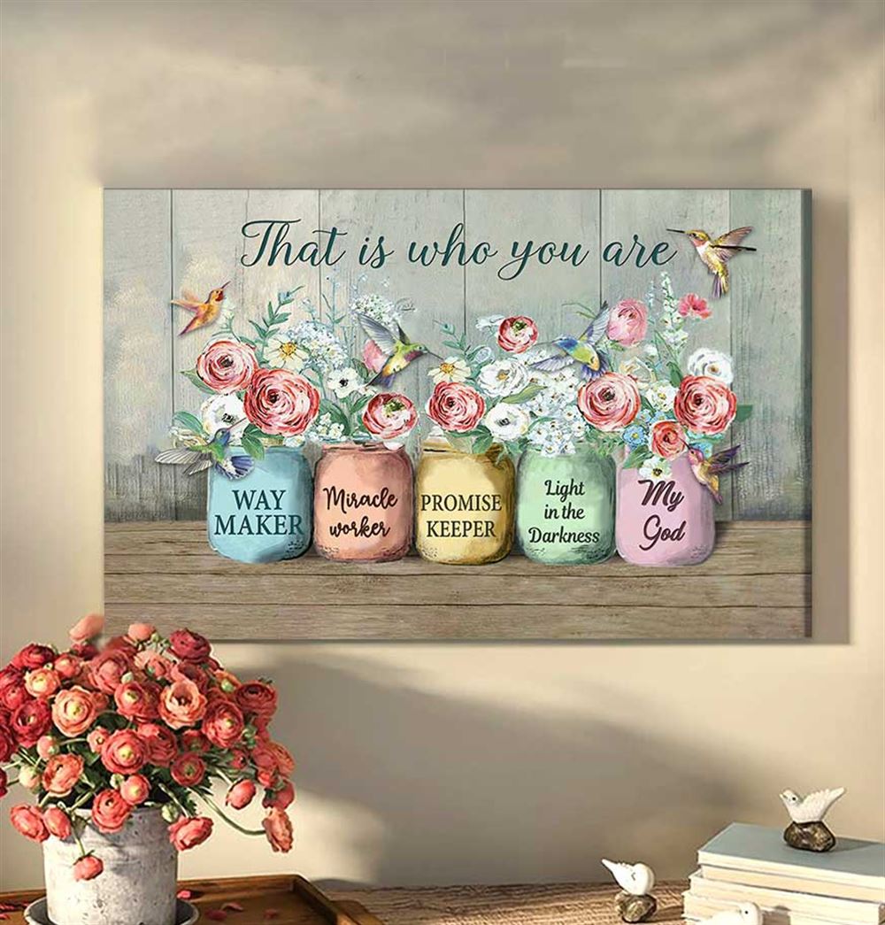 Hummingbird Flowers Case That Is Who You Are Canvas Wall Art