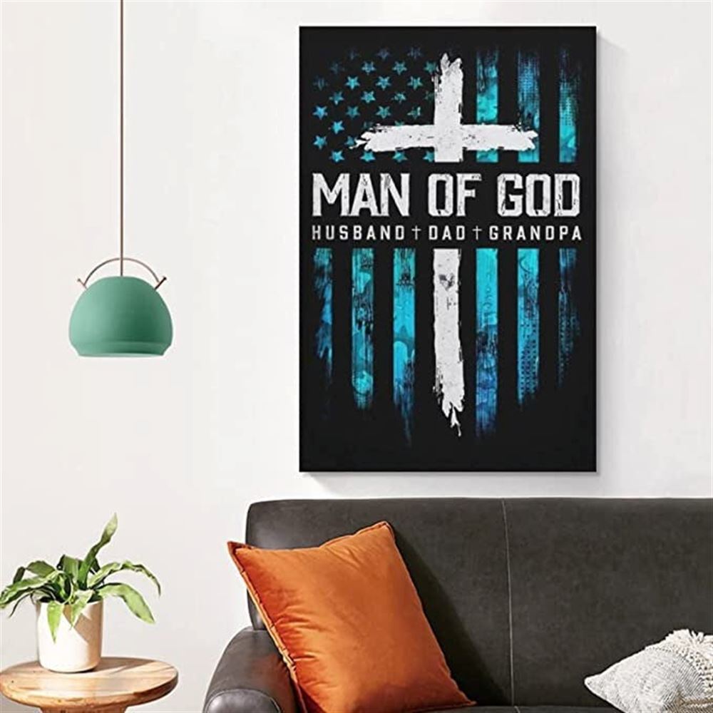 Husband Dad Grandpa Canvas Christian Canvas Man Of God Wall Art For Fathers Day Christian Wall Art