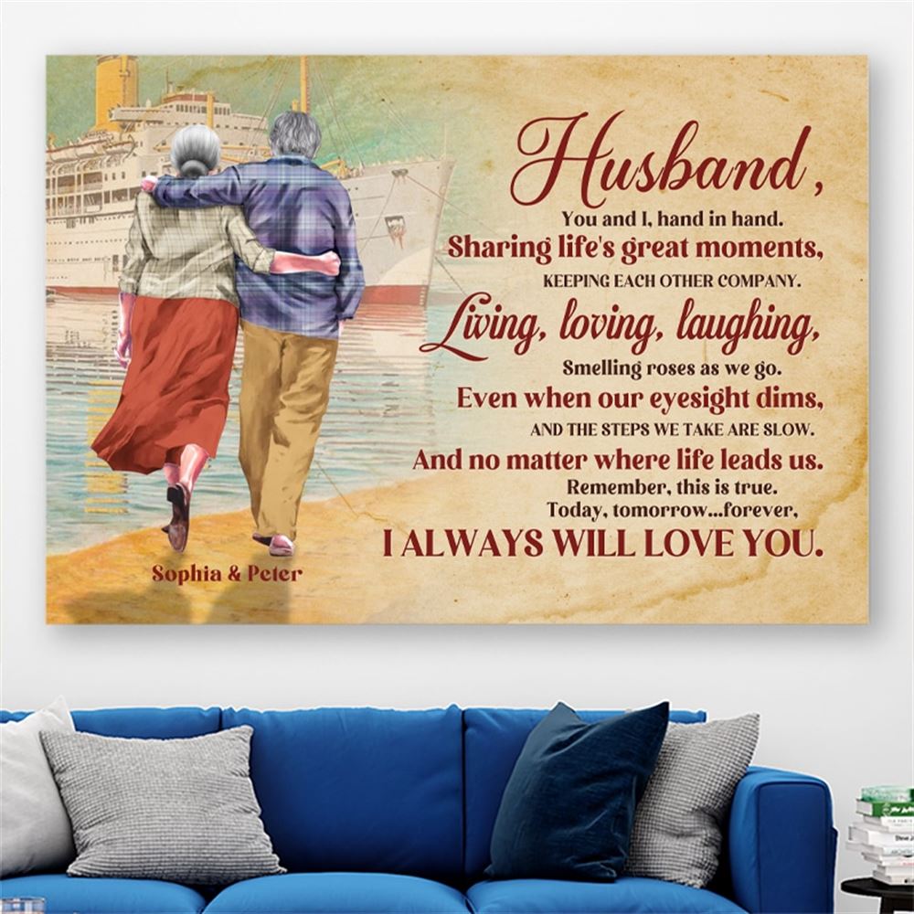 I Always Will Love You Personalized Cruising Canvas Printed Gift For Couple