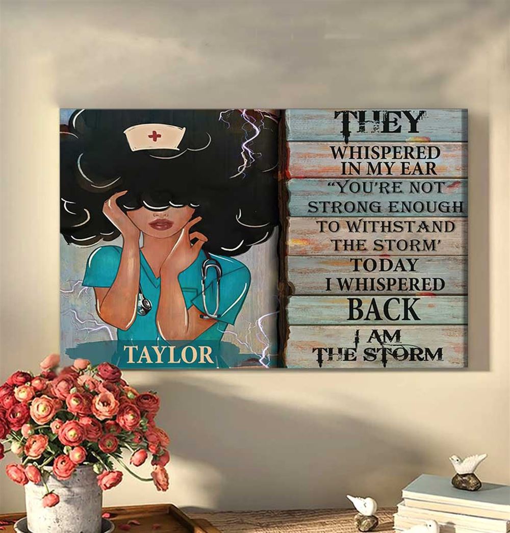 I Am Storm Black Nurse Personalized Wall Art Canvas