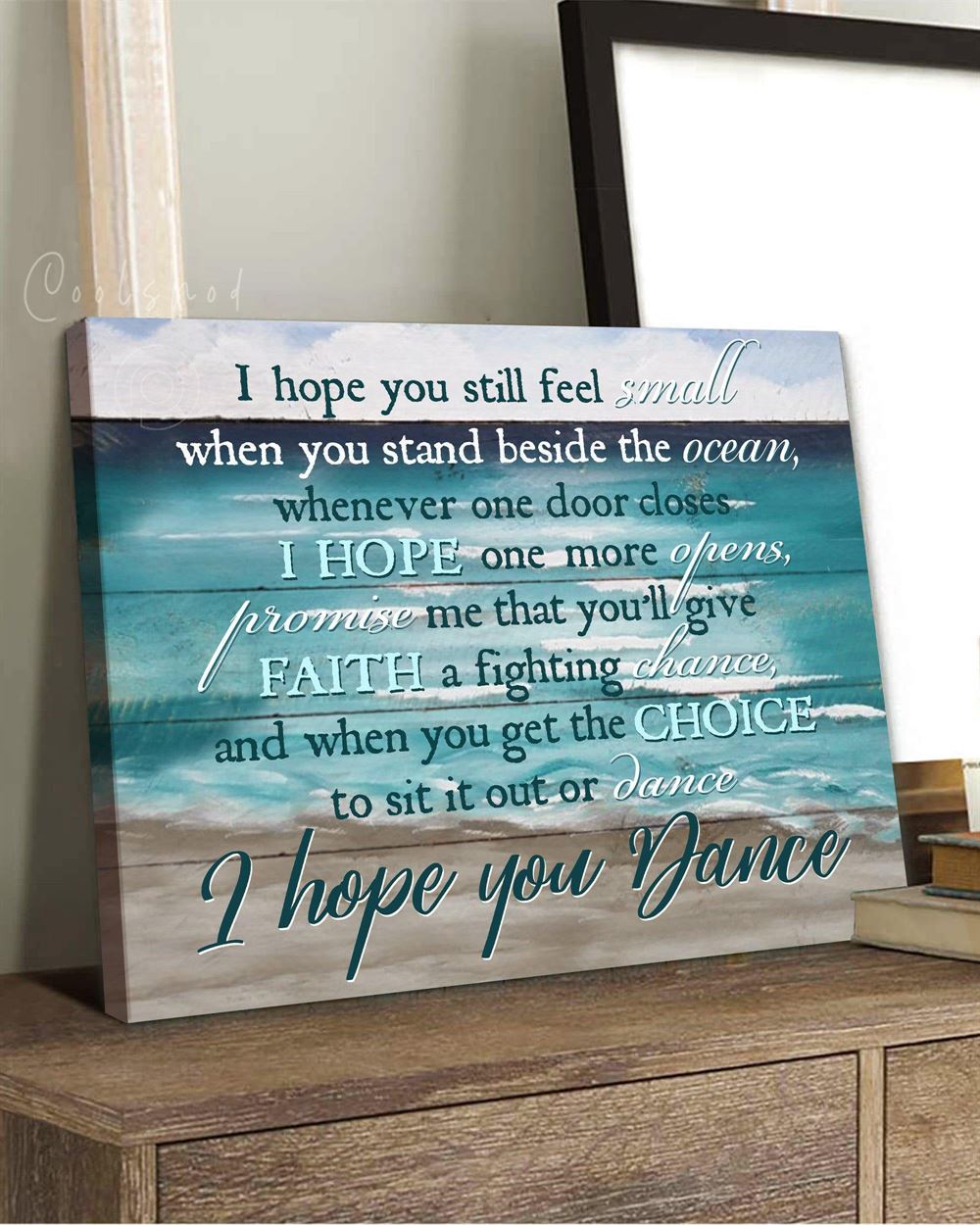 I Hope You Dance Typography Wall Art Canvas