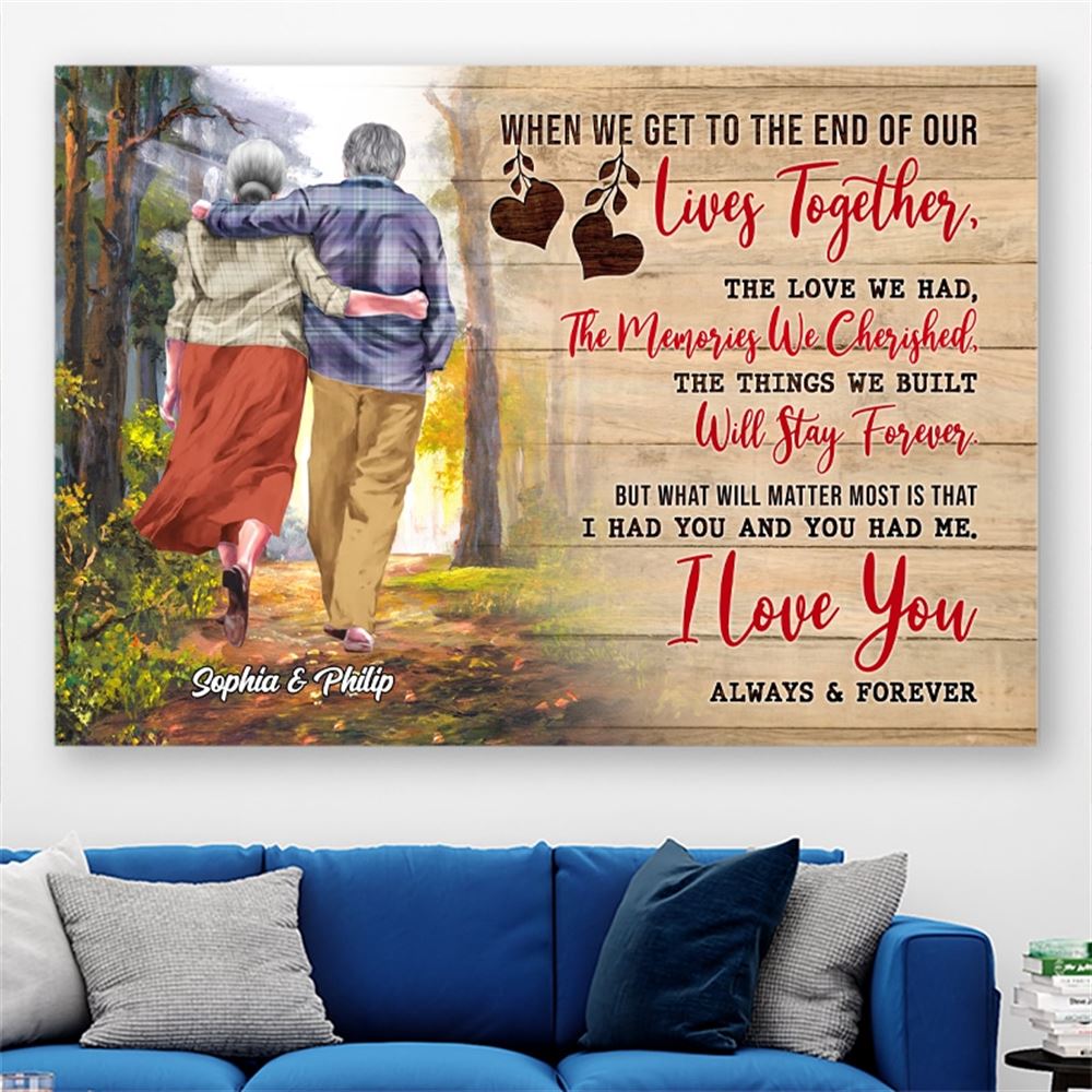 I Love You Always And Forever Personalized Elder Couple Poster Canvas Gift For Couple