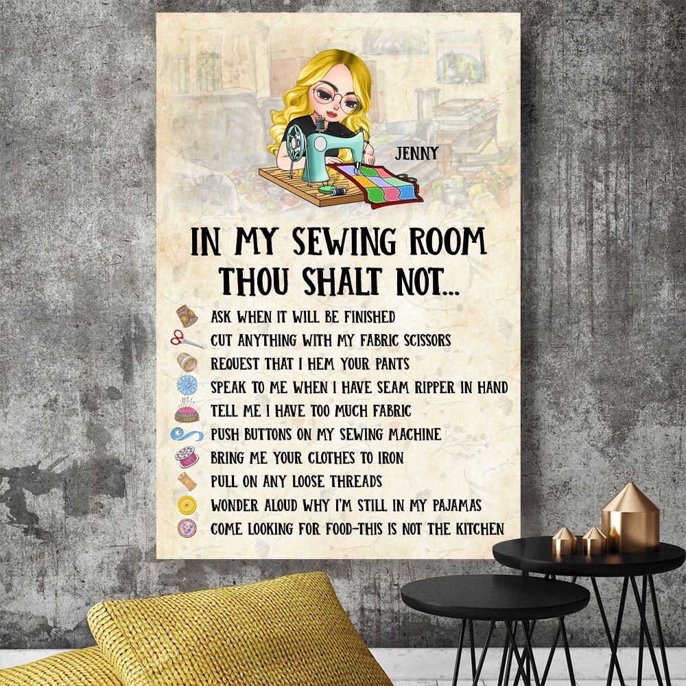 In My Sewing Room Thou Shalt Not Personalized Sewing Postercanvas Printed Gift For Sewing Lovers