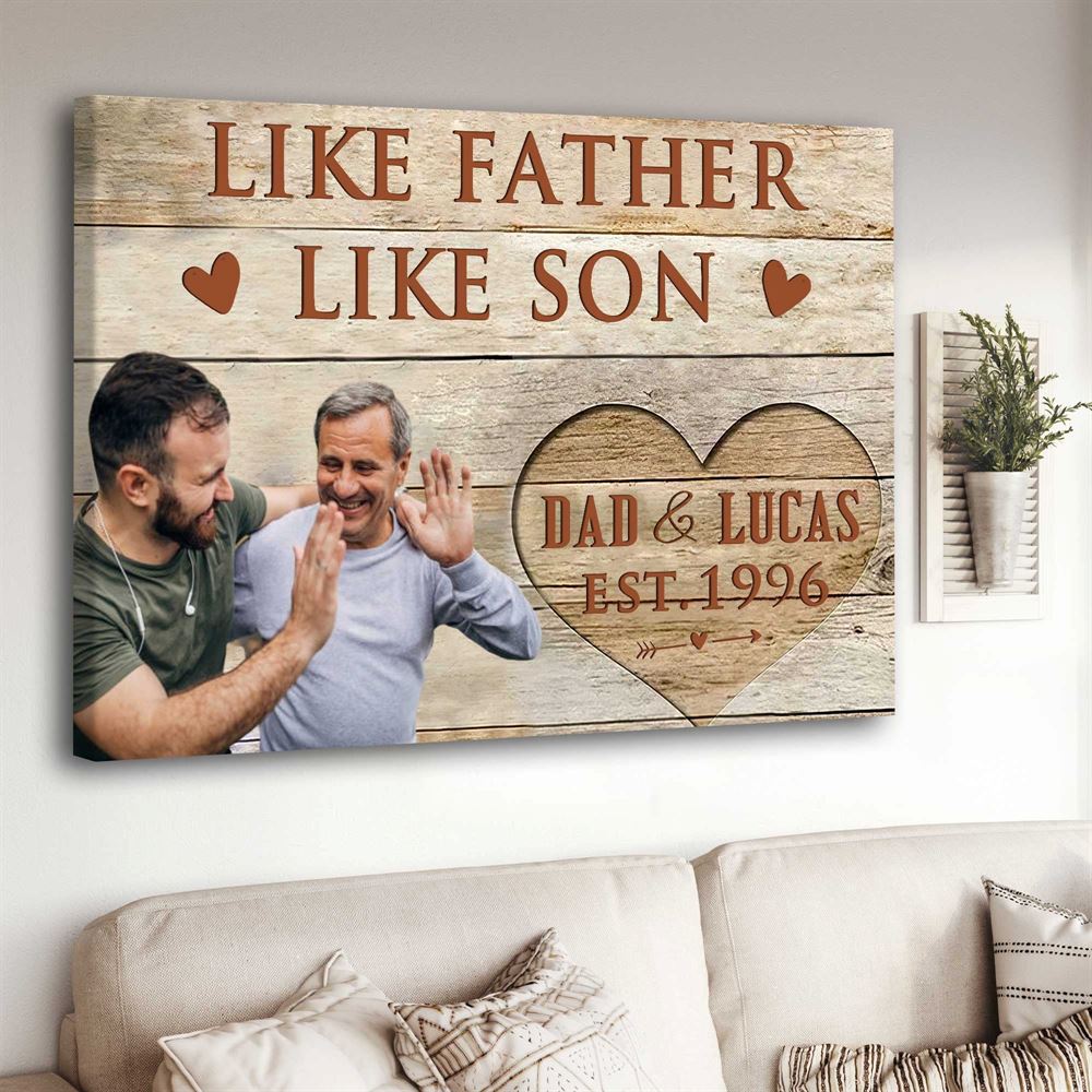 Like Father Like Son Fathers Day Canvas Gift From Son Wall Art For Living Room