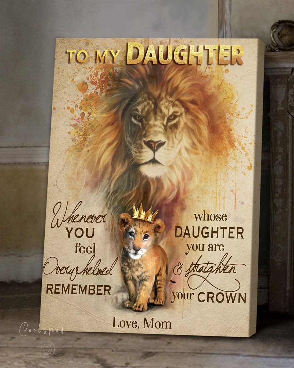 Lion Canvas For Daughter Straighten Your Crown Top 5 At Benicee