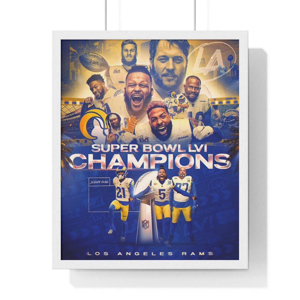 Los Angeles Rams Super Bowl Lvi Champions Poster Wall Decor