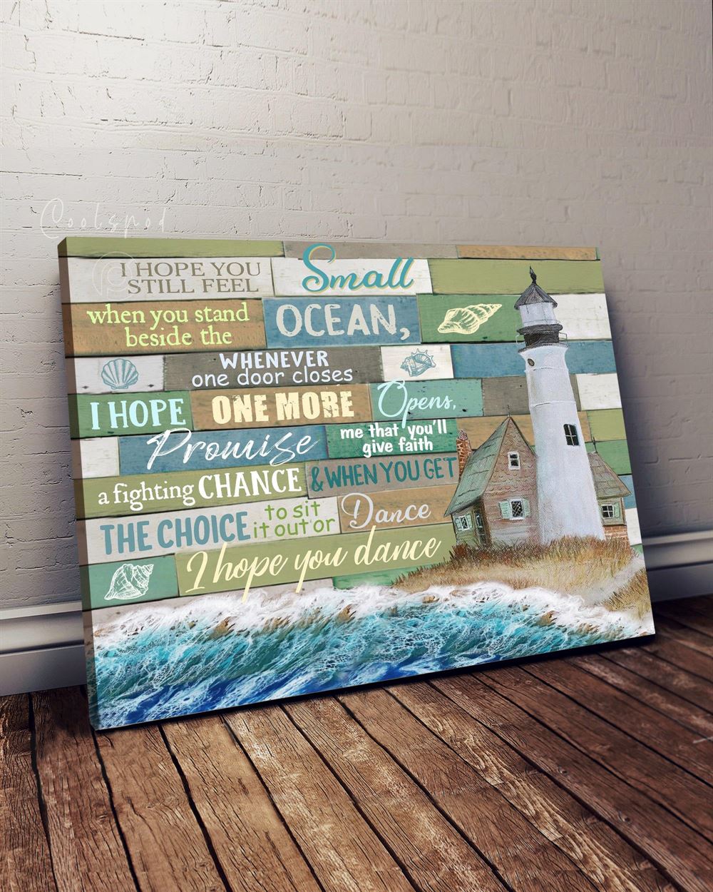 Ocean Lighthouse I Hope You Dance Wall Art Canvas Beach House Quote Canvas