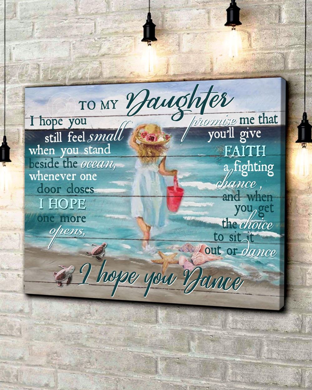 Ocean To My Daughter I Hope You Dance Wall Art Canvas