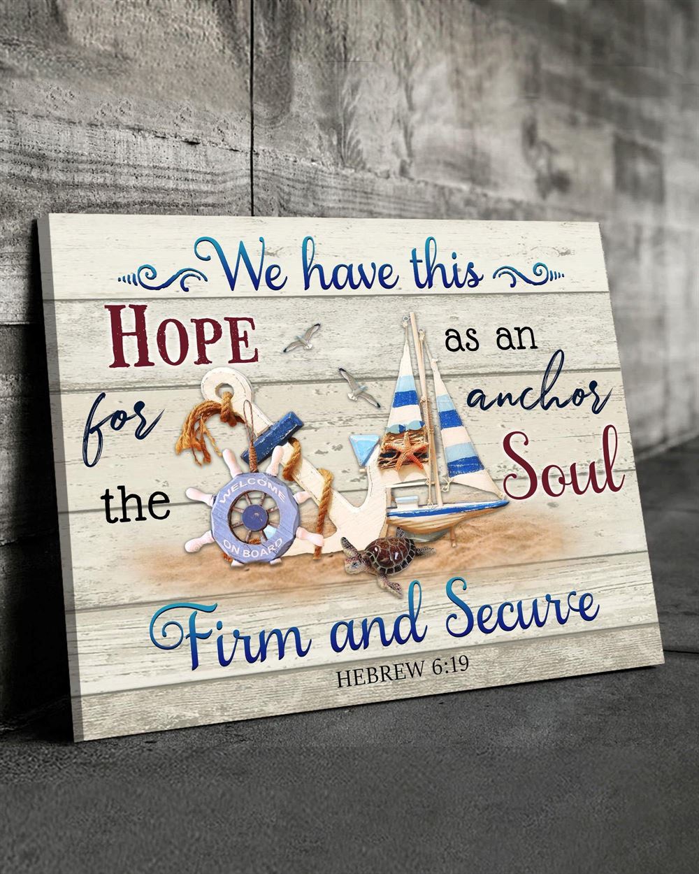 Ocean We Have This Hope Wall Art Canvas V2