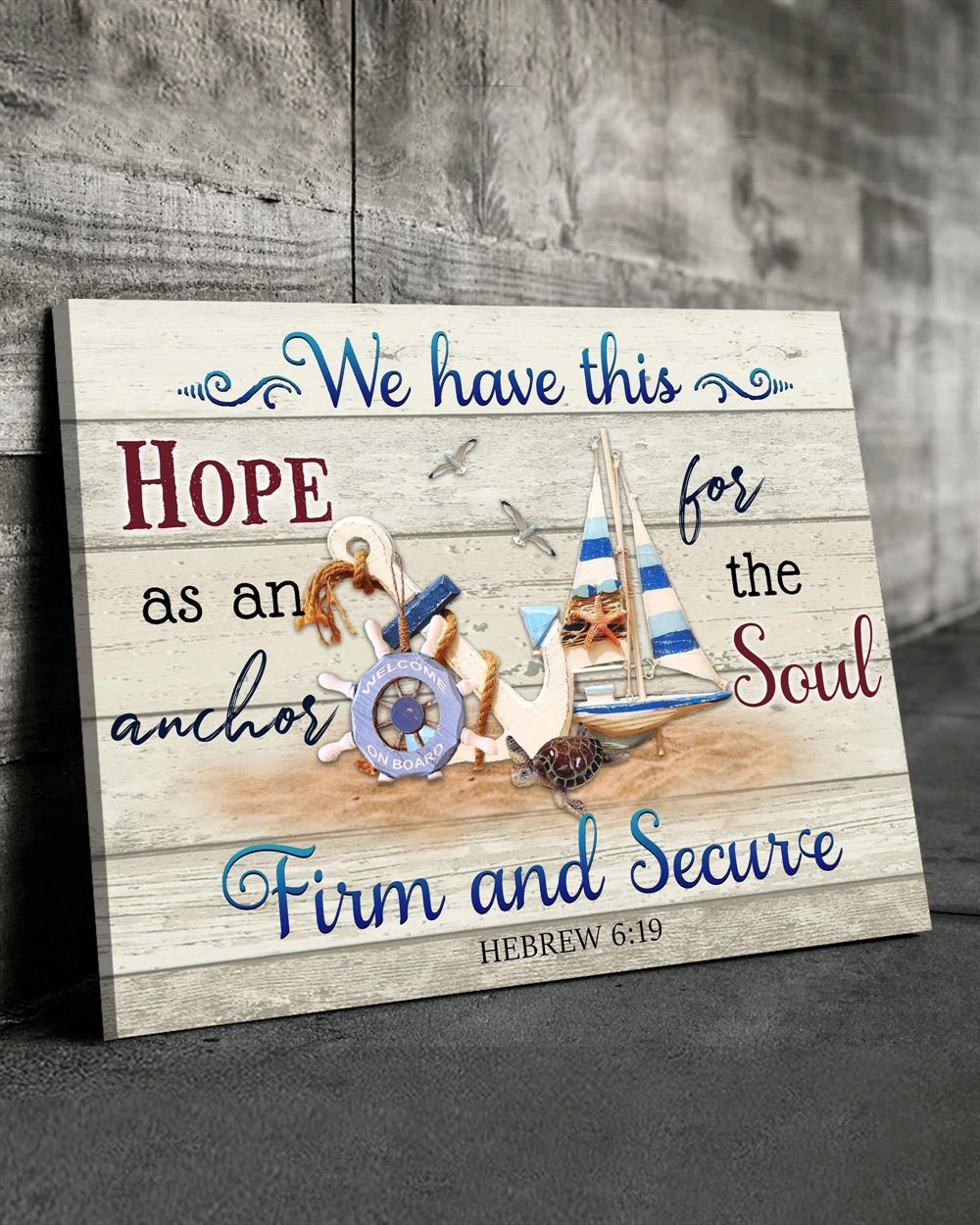 Ocean We Have This Hope Wall Art Canvas