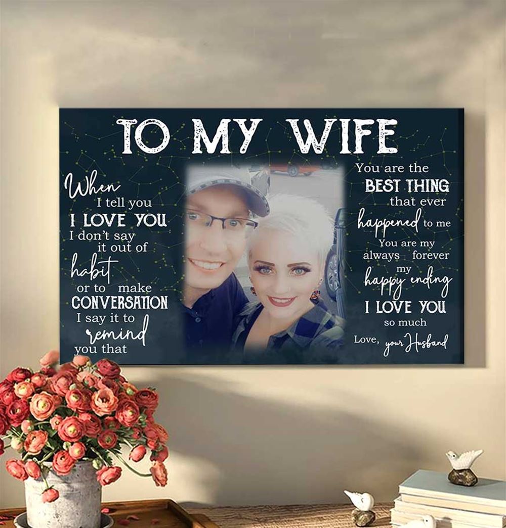 Personalized Anniversary Gift For Wife To My Wife You Are The Best Canvas Wall Art