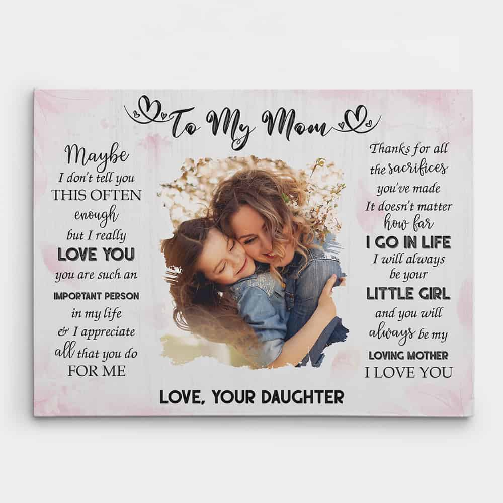 Personalized Canvas To My Mom I Love You Wall Art Mom Birthday Gift Mothers Day Gift From Daughter