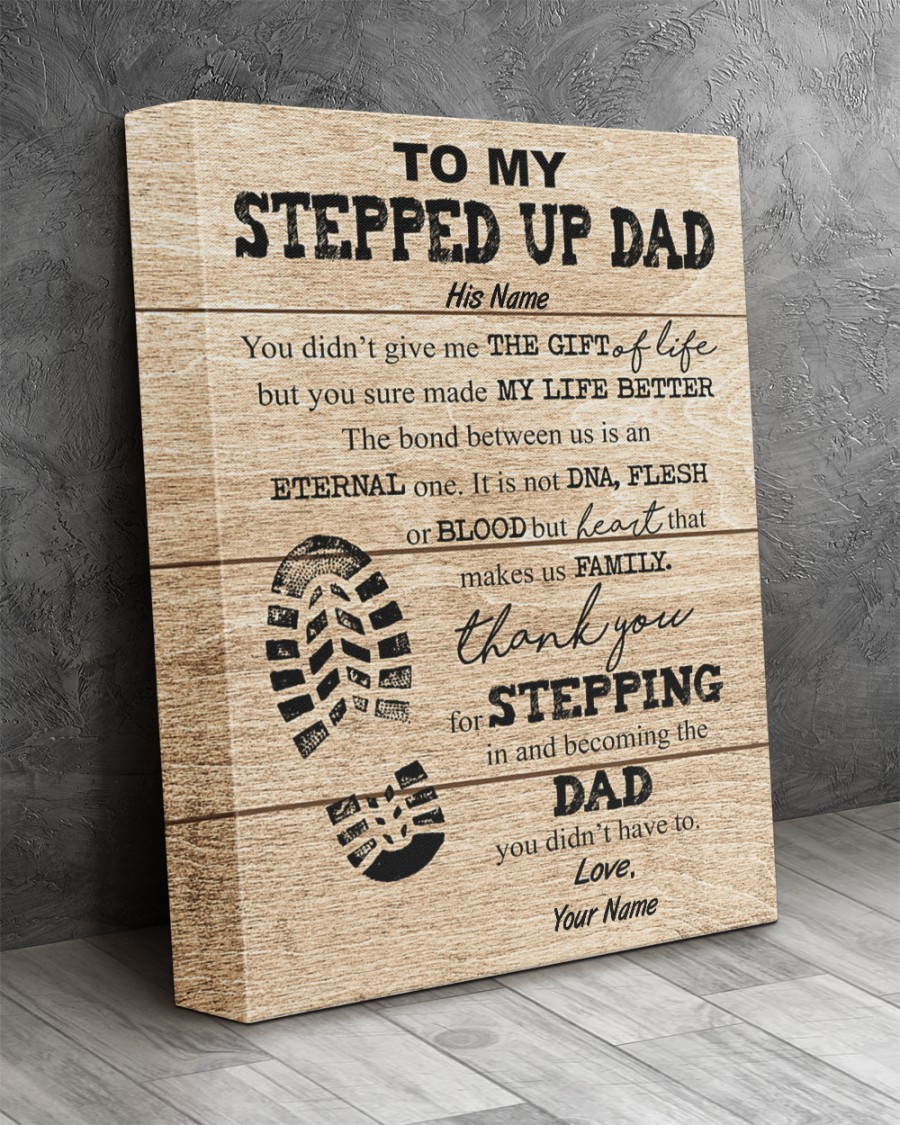 Personalized Canvas To Stepped Up Dad Canvas Step Dad Canvas For Fathers Day